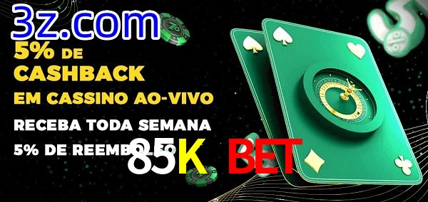 Promoções do cassino ao Vivo 85K Bet