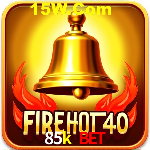 Exclusive Offers 85k bet